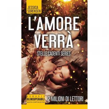 L'amore verrà. Stelle cadenti series