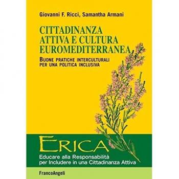 Cittadinanza attiva e cultura euromediterranea. Buone pratiche interculturali per una politica inclusiva