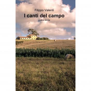 I canti del campo e altre liriche