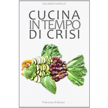 Cucina in tempo di crisi