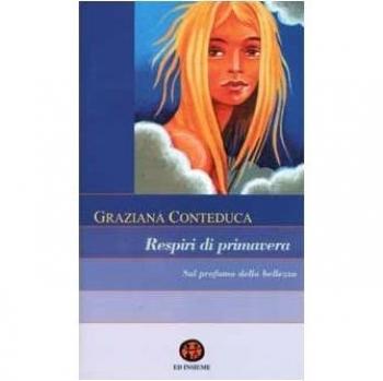 Respiri di primavera. Sul profumo della bellezza