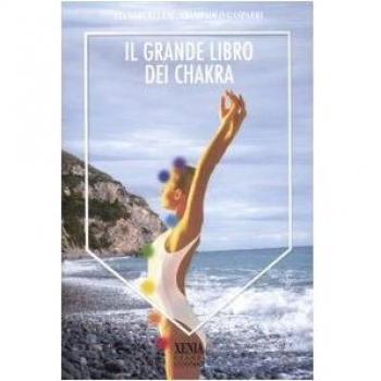 Il grande libro dei Chakra