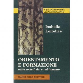 Orientamento e formazione nella società del cambiamento