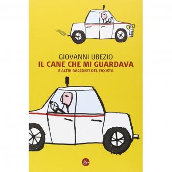 Il cane che mi guardava e altri racconti del taxista
