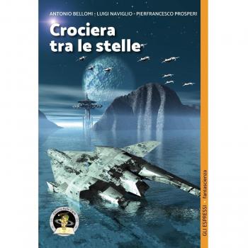 Crociera tra le stelle: Il pianeta oscillante-Una storia tra le stelle-Scalo: Mescarol