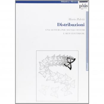 Distribuzioni. Una lettura per segnali, sistemi e reti elettriche