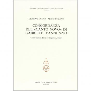 Concordanza del «Canto nuovo» di Gabriele D'Annunzio. Concordanza, liste di frequenza, indici