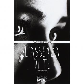 L'assenza di te