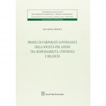 Profili di corporate governance della società per azioni tra responsabilità, controlli e bilancio