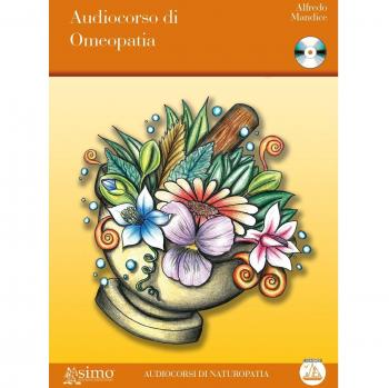 Audiocorso di omeopatia. Con CD Audio