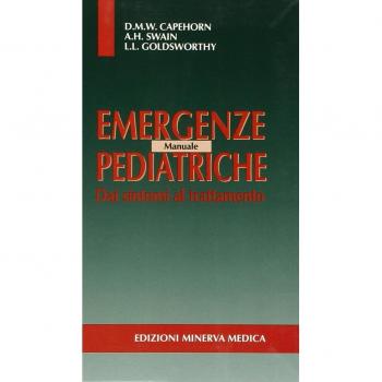 Manuale di emergenze pediatriche. Dai sintomi al trattamento