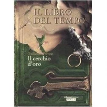 Il cerchio d'oro. Il libro del tempo (Vol. 3)