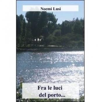 Fra le luci del porto...