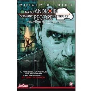 Blade Runner. Polvere alla polvere (Vol. 2)