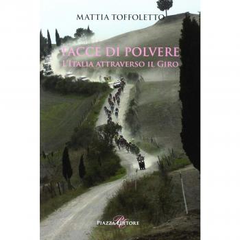 Facce di polvere. L'Italia attraverso il giro