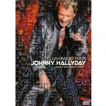 Johnny Hallyday. Flashback Tour Palais des Sport 2006 (DVD)