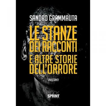 Le stanze dei racconti e altre storie dell'orrore