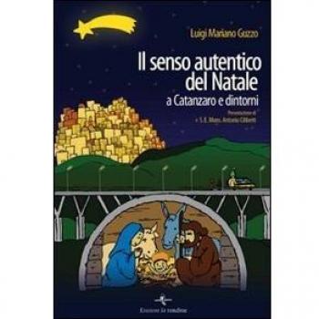 Il senso autentico del Natale a Catanzaro e dintorni