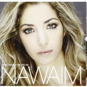 Nawaim-C'Est L'Amour De Ma Vie