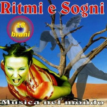 Ritmi e sogni. Musica nel mondo
