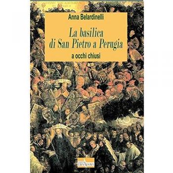 La basilica di San Pietro a Perugia