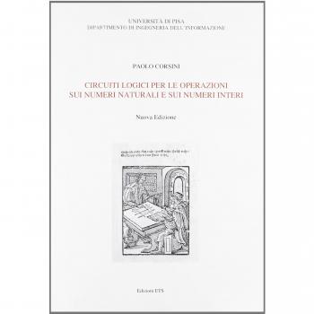 Circuiti logici per le operazioni sui numeri naturali e sui numeri interi