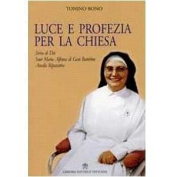 Luce e profezia per la chiesa