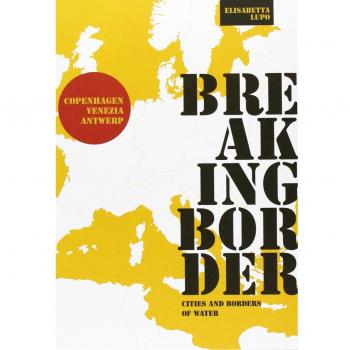 Breaking border. Cities and borders of water