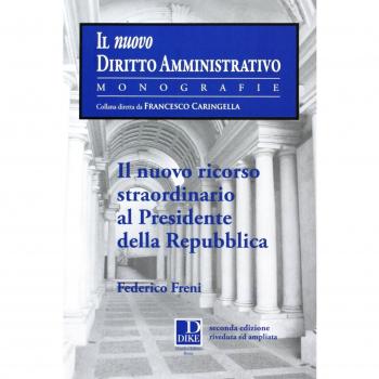 Il nuovo ricorso straordinario al presidente della Repubblica