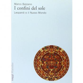 I confini del sole. Leopardi e il nuovo mondo