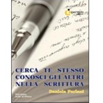 Cerca te stesso conosci gli altri nella scrittura