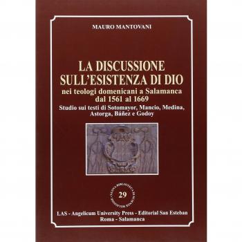 La discussione sull'esistenza di Dio nei teologi domenicani a Salamanca dal 1561 al 1669