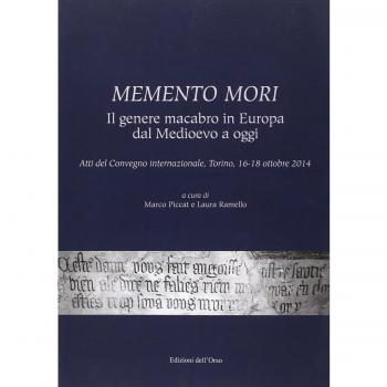 Memento mori. Il genere macabro in Europa dal Medioevo a oggi.