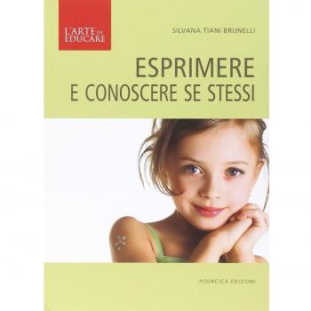 Esprimere e conoscere se stessi