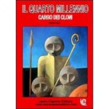 Il quarto millennio. Cargo dei cloni