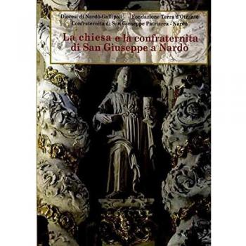 La chiesa e la confraternita di San Giuseppe a Nardò