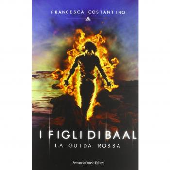 La guida rossa. I figli di Baal