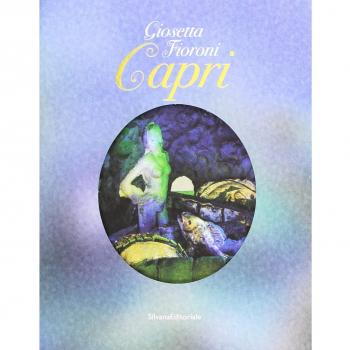 Giosetta Fioroni. Capri. Ediz. italiana e inglese