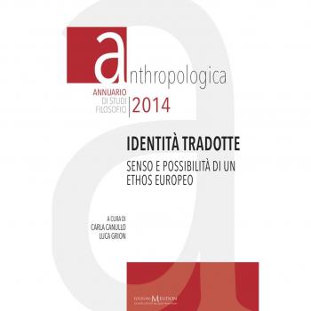 Identità tradotte. Senso e possibilità di un ethos europeo