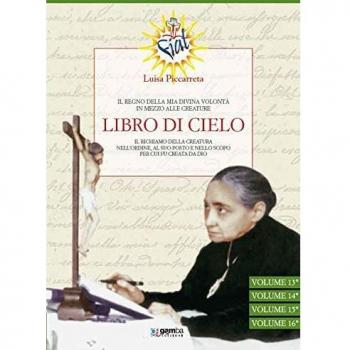 Libro di cielo. Il regno della mia divina volontà in mezzo alle creature (Vol. 5)