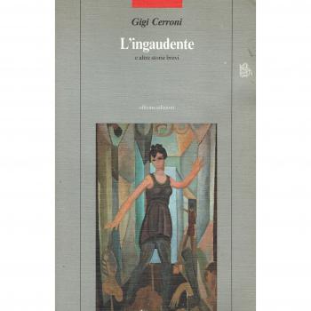 L'ingaudente e altre storie brevi