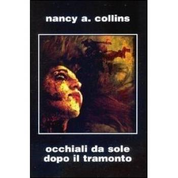 Occhiali da sole dopo il tramonto