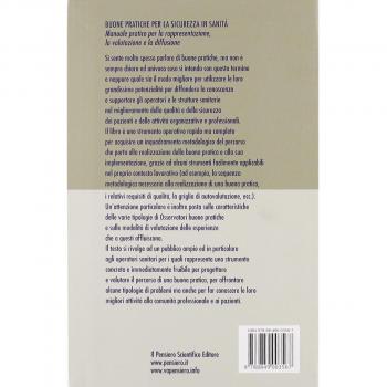 Buone pratiche per la sicurezza in sanità. Manuale pratico per la rappresentazione, la valutazione e la diffusione