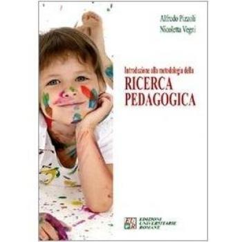 Introduzione alla metodologia della ricerca pedagogica