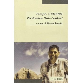 Tempo e identità. Per ricordare Flavio Cassinari