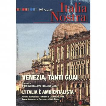 Italia nostra. Venezia, tanti guai (2011) (Vol. 463)