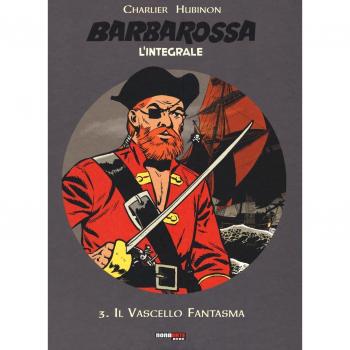 Barbarossa. L'integrale. Il vascello fantasma (Vol. 3)