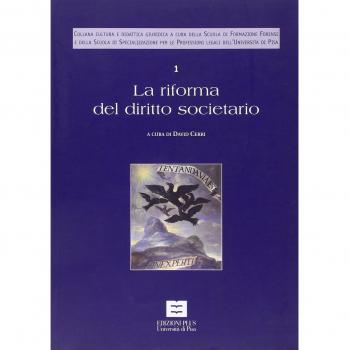 La riforma del diritto societario (Vol. 1)