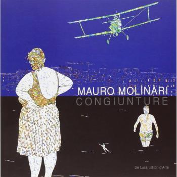 Mauro Molinari. Congiunture. Catalogo della mostra. (Roma, 10 luglio-5 settembre 2010)