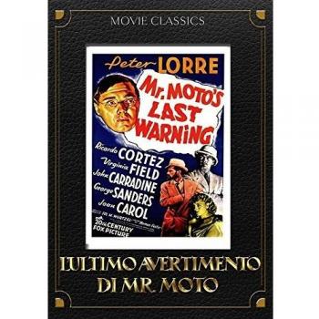 L' ultimo avvertimento di Mr. Moto